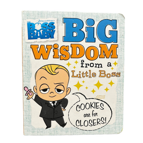 Big Wisdom from a Little Boss