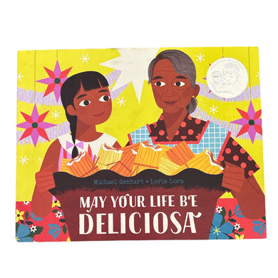 May Your Life Be Deliciosa // M. Genhart