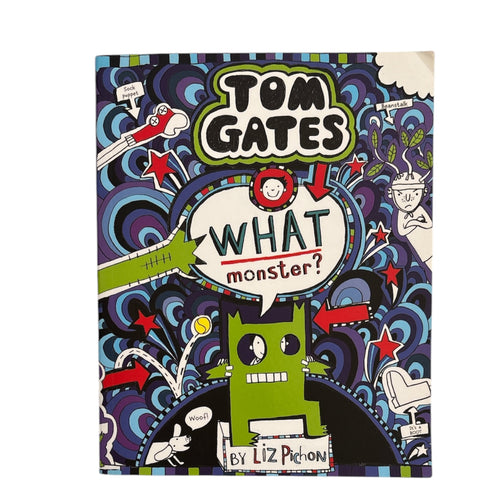 What Monster? // Tom Gates
