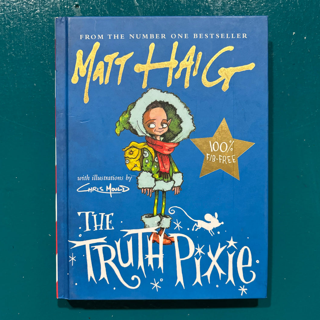 The Truth Pixie // Matt Haig