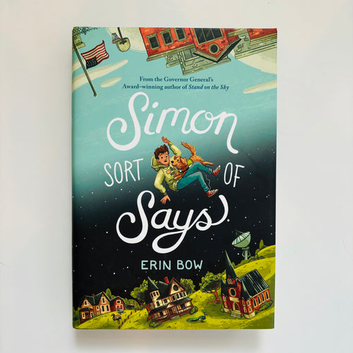 Simon Sort of Says // Erin Bow