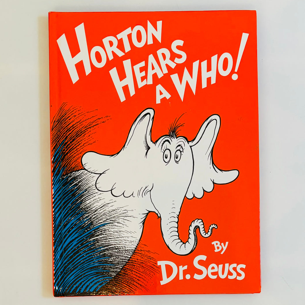 Horton Hears a Who // Dr. Seuss