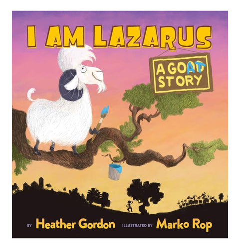 I Am Lazarus: A Goat Story // Heather Gordon