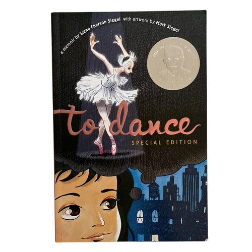 To Dance: A Memoir by Siena Cherson Siegel, 8-14 years