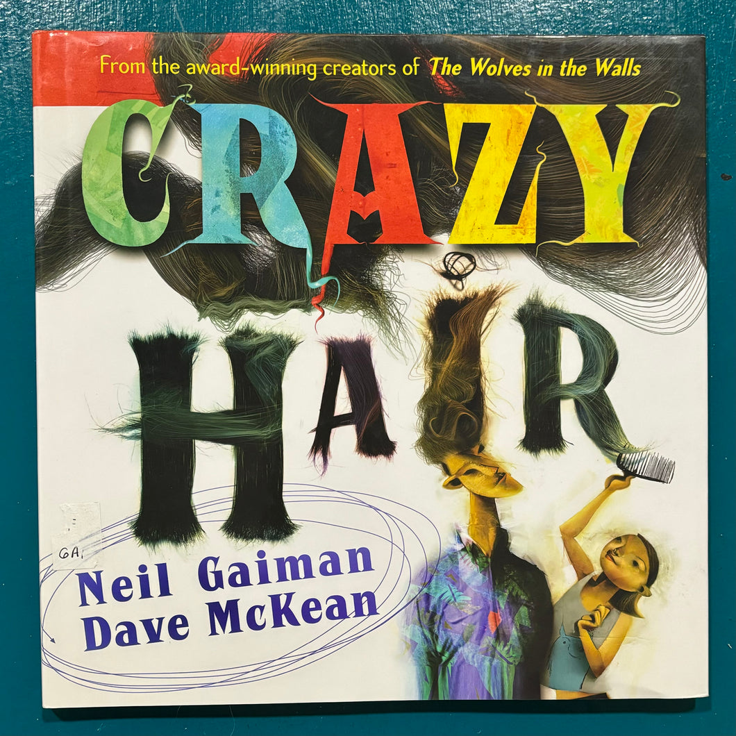 Crazy Hair // Neil Gaiman