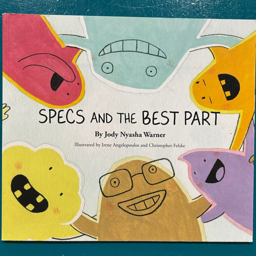 Specs and the Best Part