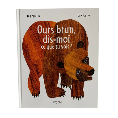 Ours brun, dis-moi ce que tu vois? // Eric Carle