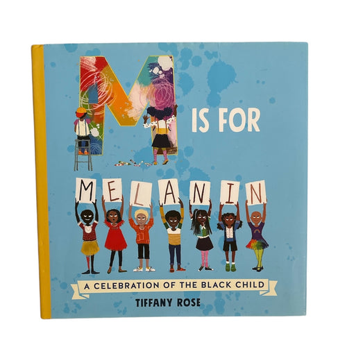 M is for Melanin // Tiffany Rose