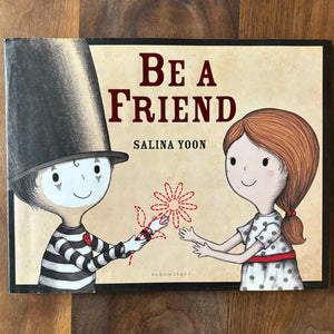 Be a Friend // Salina Yoon