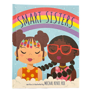 Smart Sisters // Mechal Renee Roe