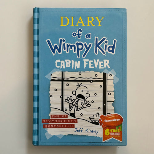 Diary of a Wimpy Kid, Book 6 - Cabin Fever // Jeff Kinney