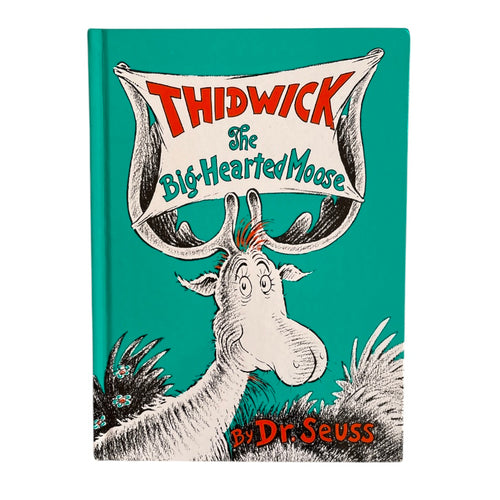 Thidwick the Big-Hearted Moose // Dr. Seuss