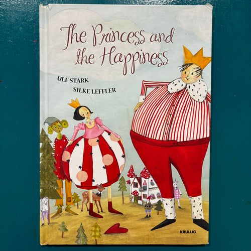 The Princess and the Happiness