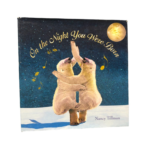 On the Night You Were Born // Nancy Tillman
