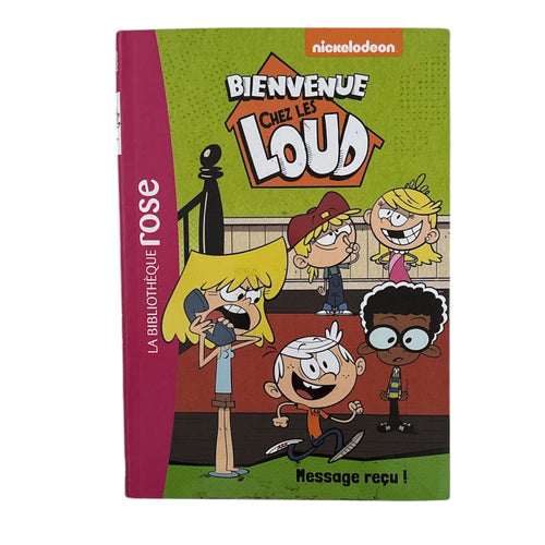 Bienvenue chez les Loud #2: Message reçu!
