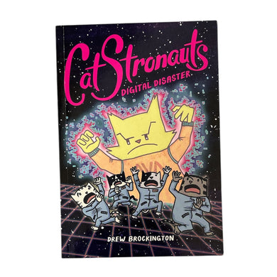 CatStronauts: Digital Disaster (Book 6) // Drew Brockington