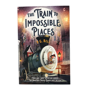 The Train to Impossible Places // P.G. Bell