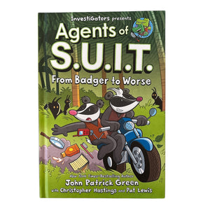 Agents of S.U.I.T. Book 2: From Badger to Worse