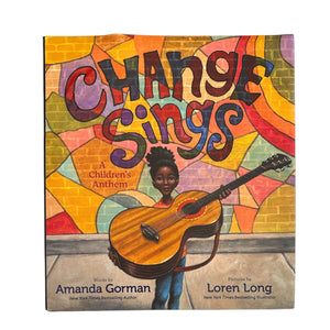 Change Sings // Amanda Gorman