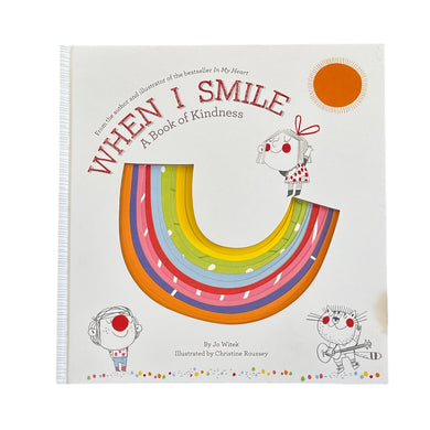 When I Smile: A Book of Kindness