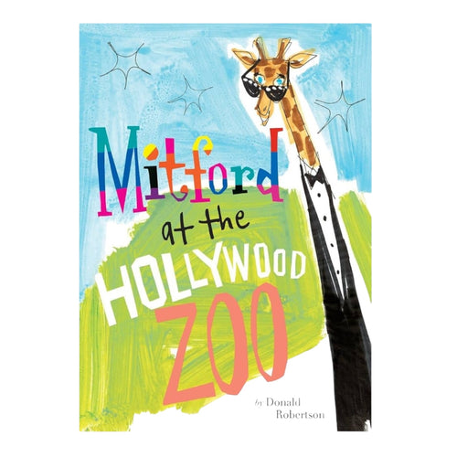 Mitford at the Hollywood Zoo // Donald Robertson