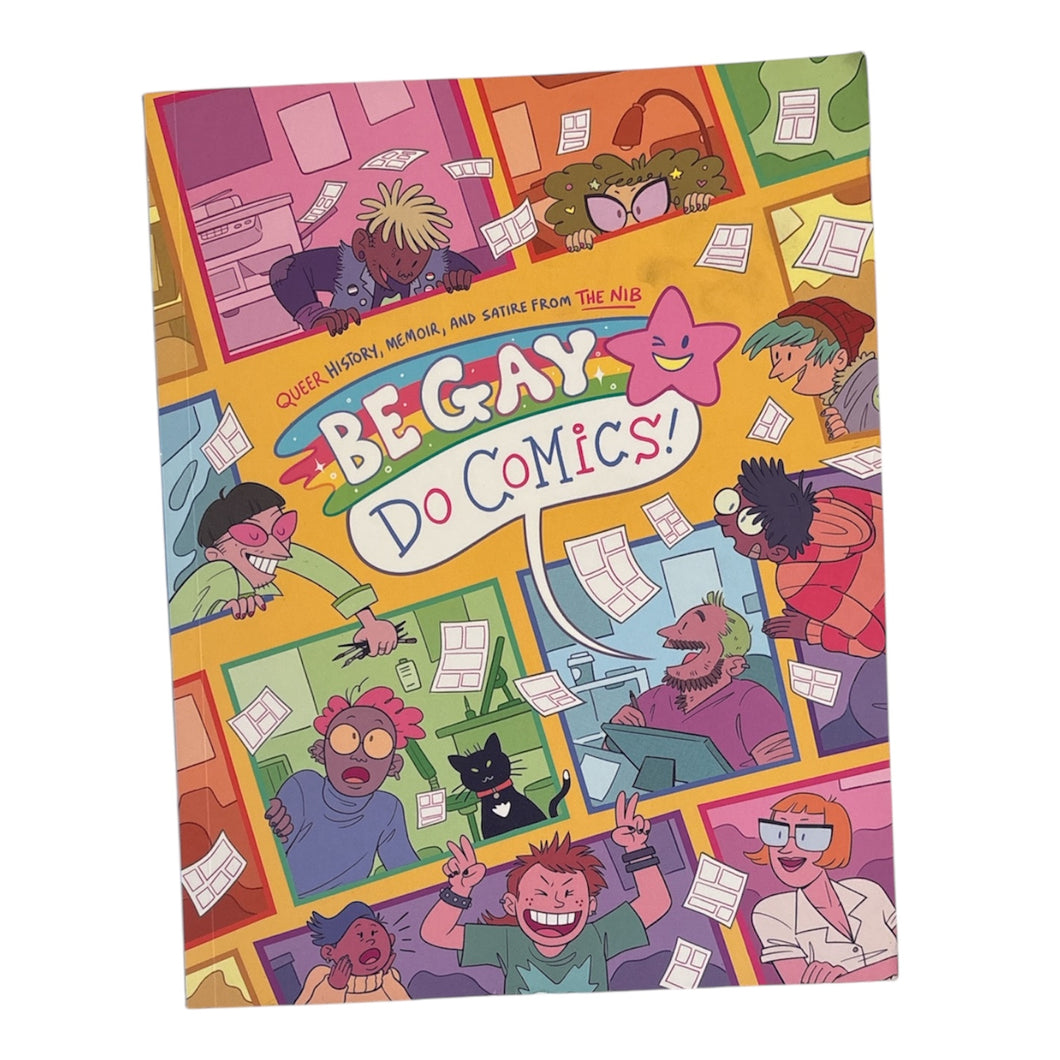 Be Gay, Do Commics! Queer History, Memoir and Satire from THE NIB