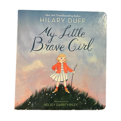 My Brave Little Girl // Hilary Duff