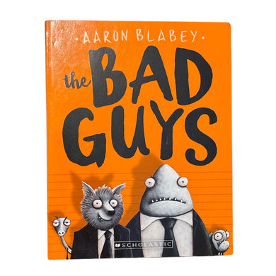 The Bad Guys // Aaron Blabey
