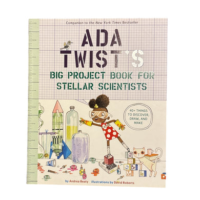 Ada Twist’s Big Project Book for Stellar Scientists