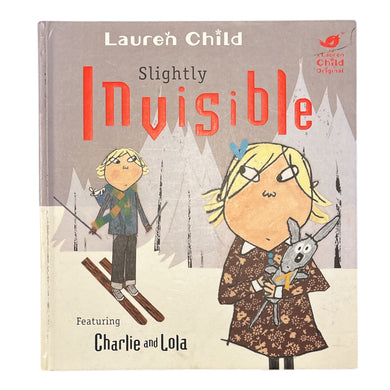 Slightly Invisible // Lauren Child