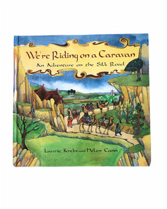 We’re Riding on a Caravan, By: L. Krebs & N. Cann